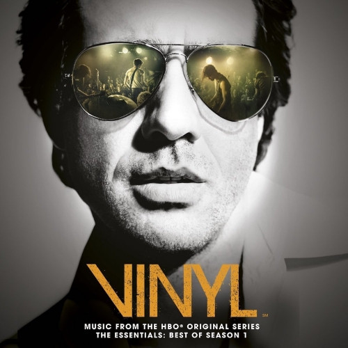 Various — Vinyl: The Essentials: Best Of Season 1 (Music From The HBO Original Series) cover