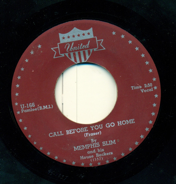 Memphis Slim And The House Rockers — Call Before You Go Home / This Is My Lucky Day cover