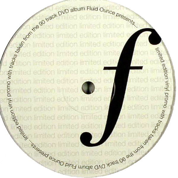 Various — Fluid Ounce Presents... Limited Edition Vinyl Promo cover