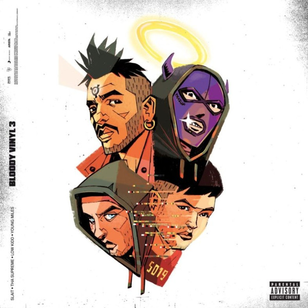 Dj Slait, Tha Supreme, Low Kidd, Young Miles (2) — Bloody Vinyl 3 cover