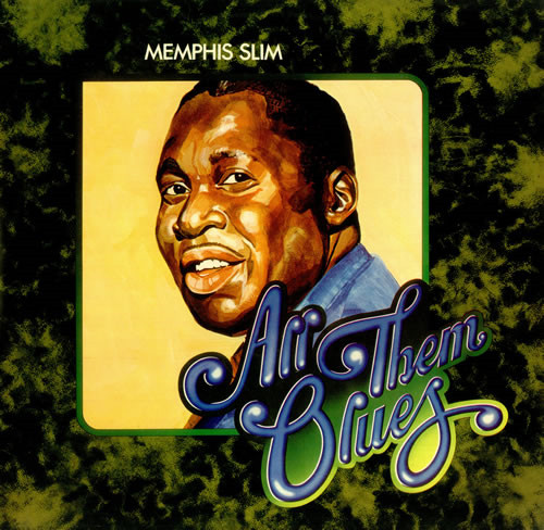 Memphis Slim — All Them Blues cover