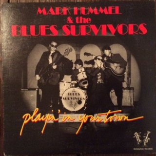 Mark Hummel & The Blues Survivors — Playin' In Your Town cover