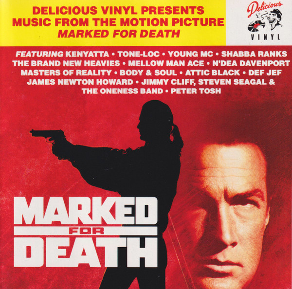 Various — Delicious Vinyl Presents Music From The Motion Picture Marked For Death cover