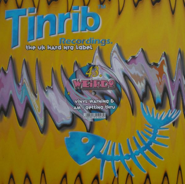 Weirdo — Vinyl Warning / Am I Getting Thru? cover
