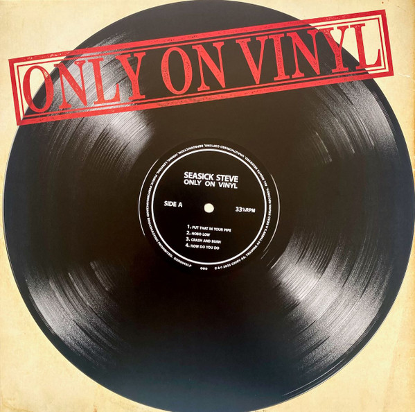 Seasick Steve — Only On Vinyl cover