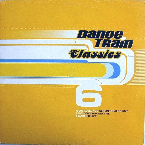 Various — Dance Train Classics Vinyl 6 cover