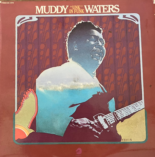Muddy Waters — “Unk” in Funk cover