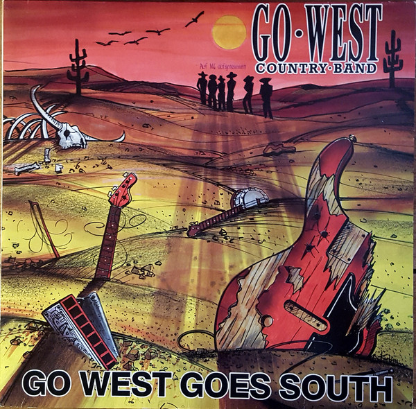 Go West Country Band — Go West Goes South cover