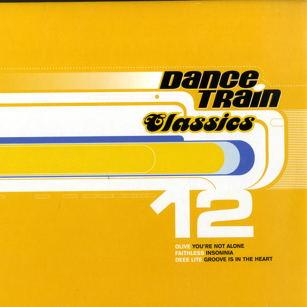 Various — Dance Train Classics Vinyl 12 cover