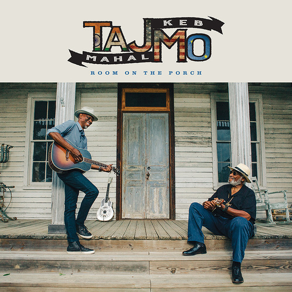 Taj Mahal, Keb' Mo' — Room on the Porch cover