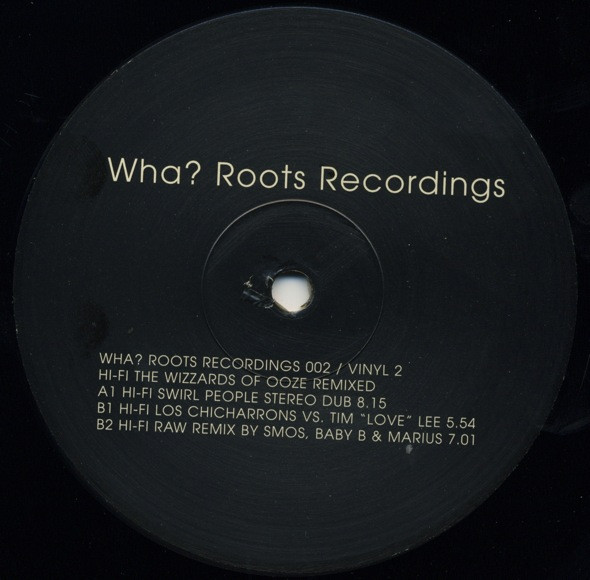 Wizards Of Ooze — Hi-Fi - The Wizzards Of Ooze Remixed - Vinyl 02 cover
