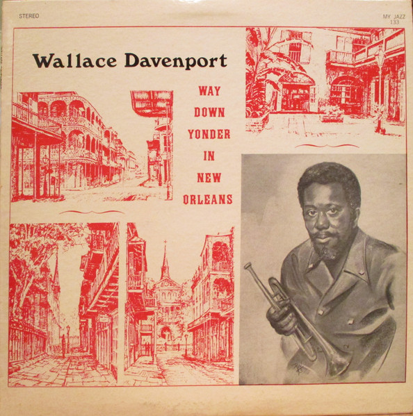 Wallace Davenport — Way Down Yonder In New Orleans cover