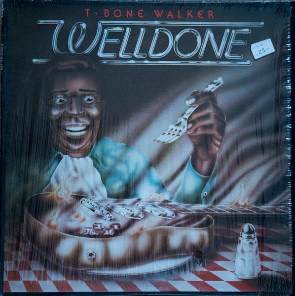 T-Bone Walker — Welldone cover