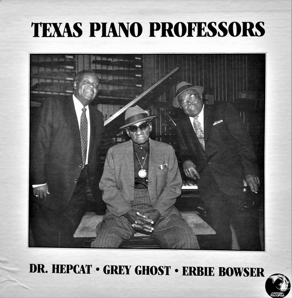 Dr. Hepcat • Grey Ghost (4) • Erbie Bowser — Texas Piano Professors cover