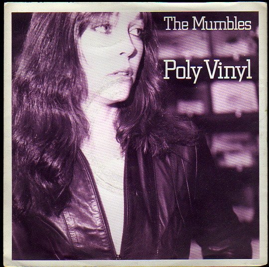Mumbles, The — Poly Vinyl cover