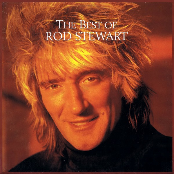 Rod Stewart — The Best Of Rod Stewart cover