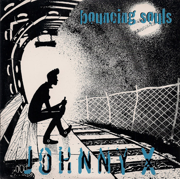 The Bouncing Souls — Johnny X cover