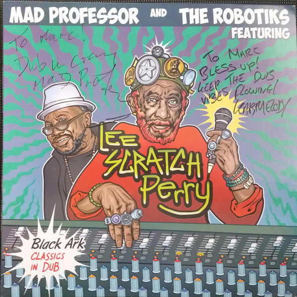 Mad Professor, The Robotiks, Lee Perry — Black Ark Classics in Dub cover