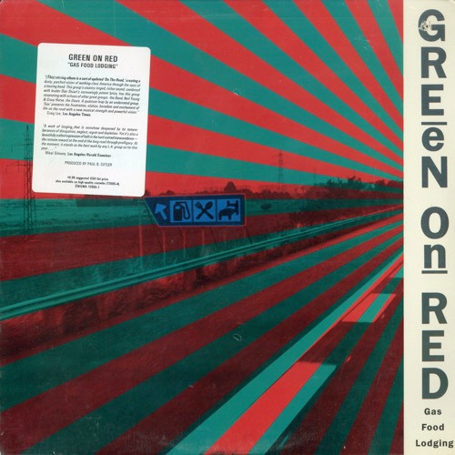 Green On Red — Gas Food Lodging cover