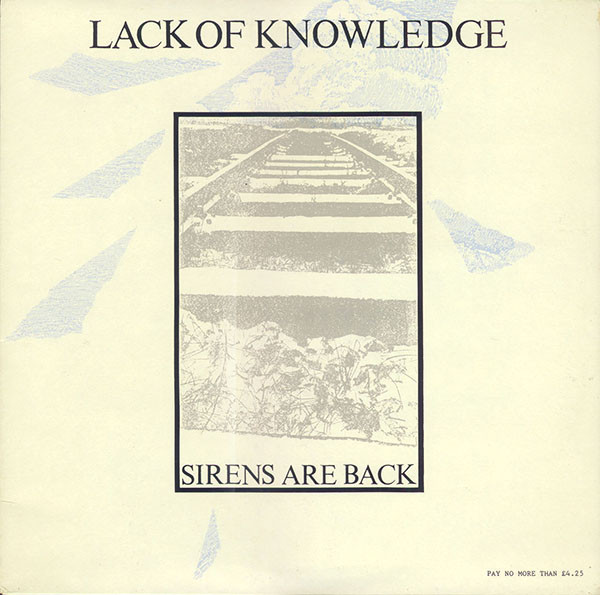 Lack Of Knowledge — Sirens Are Back cover