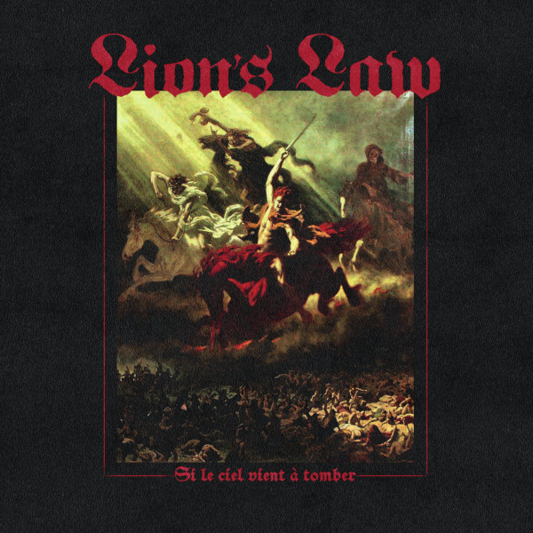 Lion's Law — Lion’s Law – Si Le Ciel Vient À Tomber cover